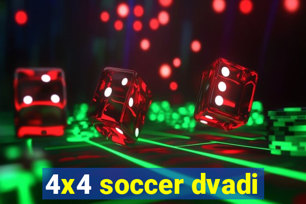 4x4 soccer dvadi